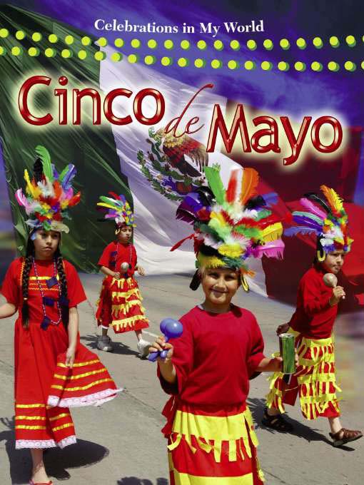 Title details for Cinco de Mayo by Kate Torpie - Available